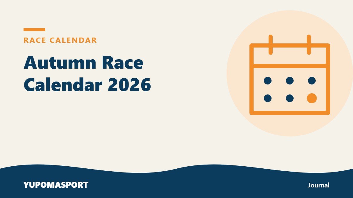 Autumn Race Calendar 2026: Half Marathons, Marathons and 10Ks in Spain