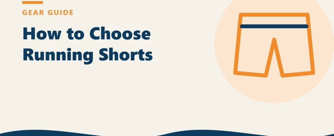 How to Choose Running Shorts: 5-inch vs 7-inch, Lined vs Unlined