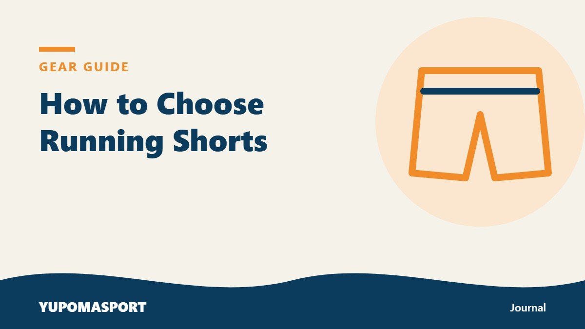 How to Choose Running Shorts: 5-inch vs 7-inch, Lined vs Unlined